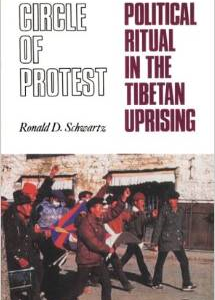 Circle of Protest: Political Ritual in the Tibetan Uprising, 1987-1992