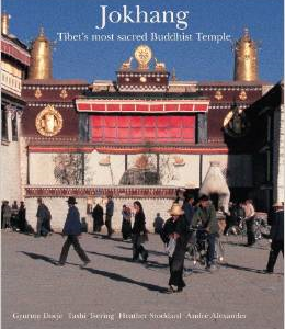 Jokhang: Tibet's Most Sacred Buddhist Temple