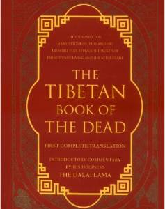 The Tibetan Book of the Dead