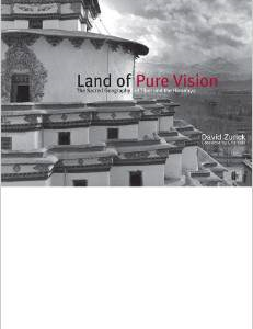 Land of Pure Vision: The Sacred Geography of Tibet and the Himalaya