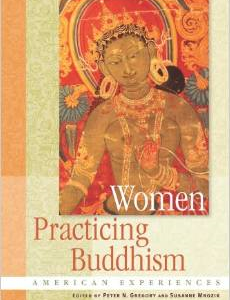 Women Practicing Buddhism: American Experiences