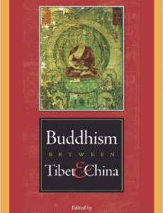 Buddhism Between Tibet and China