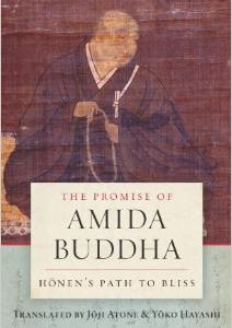 The Promise of Amida Buddha: Honen's Path to Bliss
