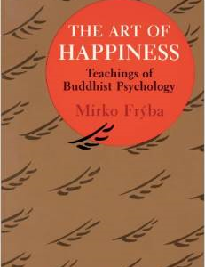 Art of Happiness: Teachings of Buddhist Psychology