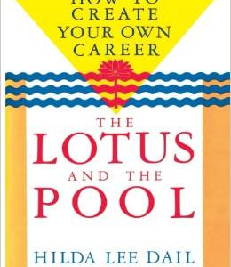 Lotus and the Pool: How to Create Your Own Career