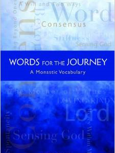 Words for the Journey: A Monastic Vocabulary