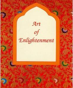 Art of Enlightenment: A Perspective on the Sacred Art of Tibet