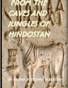 From the Caves and Jungles of Hindostan