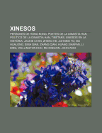 Xinesos: Persones de Hong Kong, Poetes de La Dinastia Han, Politics de La Dinastia Han, Tibetans, Xinesos En La Historia, Jackie Chan, Zheng He