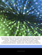 Articles on Buildings and Structures in Dumfries and Galloway, Including: Kagyu Samy Ling Monastery and Tibetan Centre, Glenlair, Chapelcross Nuclear Power Station, Galloway Hydro-Electric Power Scheme, Dundrennan Range, Arbigland