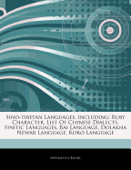 Articles on Sino-Tibetan Languages, Including: Ruby Character, List of Chinese Dialects, Sinitic Languages, Bai Language, Dolakha Newar Language, Koro Language
