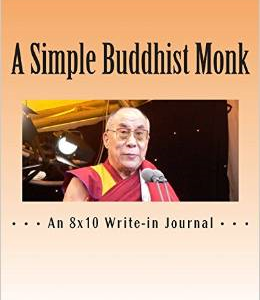 A Simple Buddhist Monk: A Great Write-In Journal