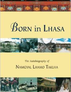 Born in Lhasa