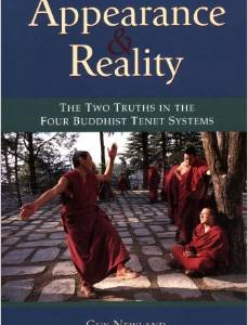 Appearance and Reality: The Two Truths in the Four Buddhist Tenet Systems