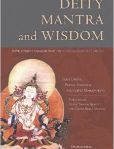 Deity Mantra and Wisdom: Development Stage Meditation in Tibetan Buddhist Tantra