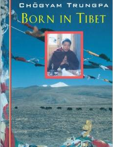 Born in Tibet