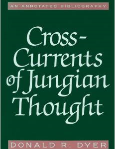Cross-Currents of Jungian Thought