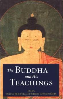 The Buddha and His Teachings 1 The Buddha and His Teachings