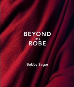 Beyond the Robe: Science for Monks and All It Reveals about Tibetan Monks and Nuns
