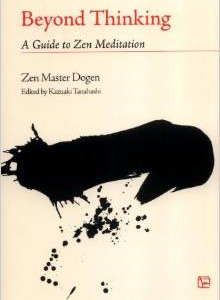 Beyond Thinking: A Guide to Zen Meditation
