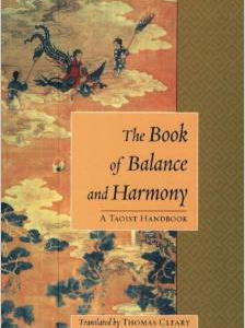 The Book of Balance and Harmony: A Taoist Handbook