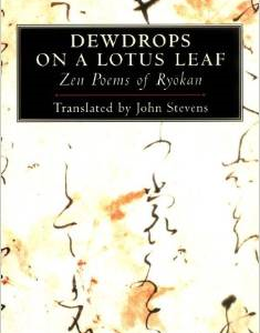 Dewdrops on a Lotus Leaf: Zen Poems of Ryokan