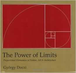 The Power of Limits: Proportional Harmonies in Nature, Art, and Architecture