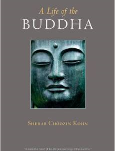 A Life of the Buddha
