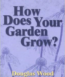 How Does Your Garden Grow?