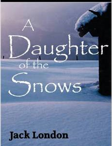 A Daughter of the Snows