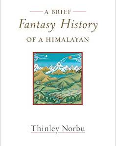 A Brief Fantasy History of a Himalayan: Autobiographical Reflections