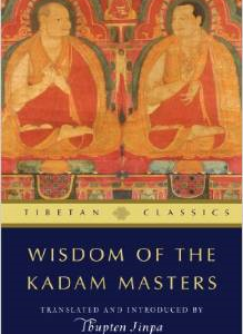 Wisdom of the Kadam Masters