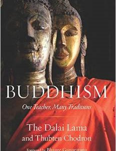 Buddhism: One Teacher, Many Culture