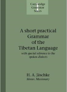 A Short Practical Grammar of the Tibetan Language