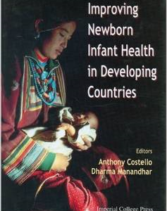 Improving Newborn Infant Health in Devel