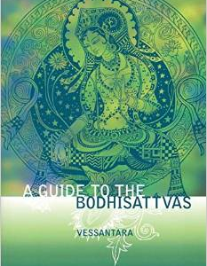 A Guide to the Bodhisattvas