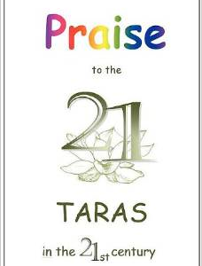 Praise to the 21 Taras in the 21st Century